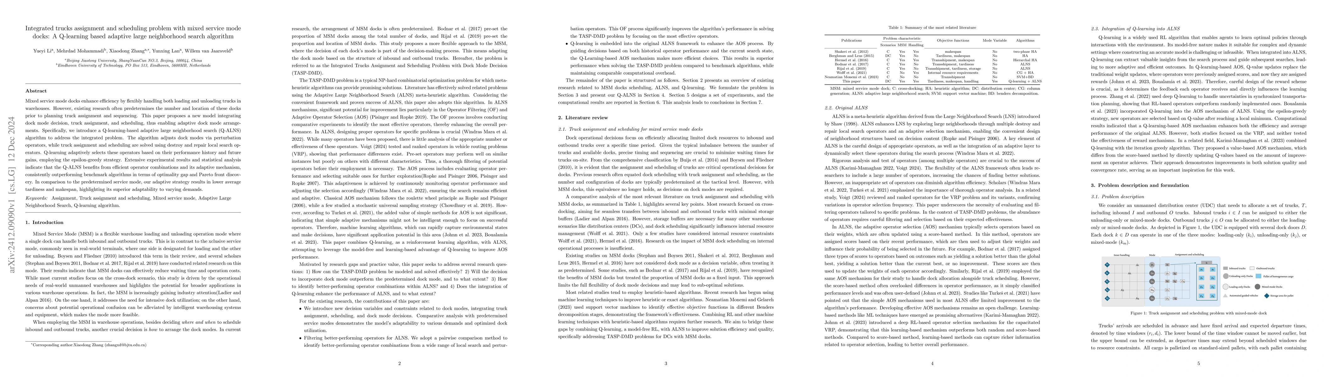 Thumbnail for Integrated trucks assignment and scheduling problem with mixed service
  mode docks: A Q-learning based adaptive large neighborhood search algorithm