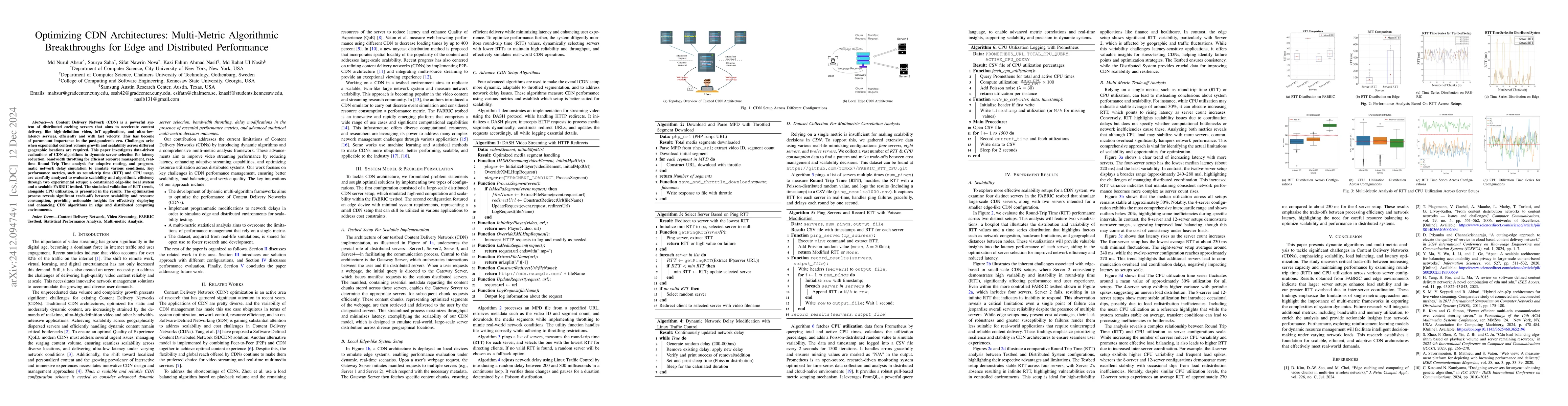 Thumbnail for Optimizing CDN Architectures: Multi-Metric Algorithmic Breakthroughs for
  Edge and Distributed Performance