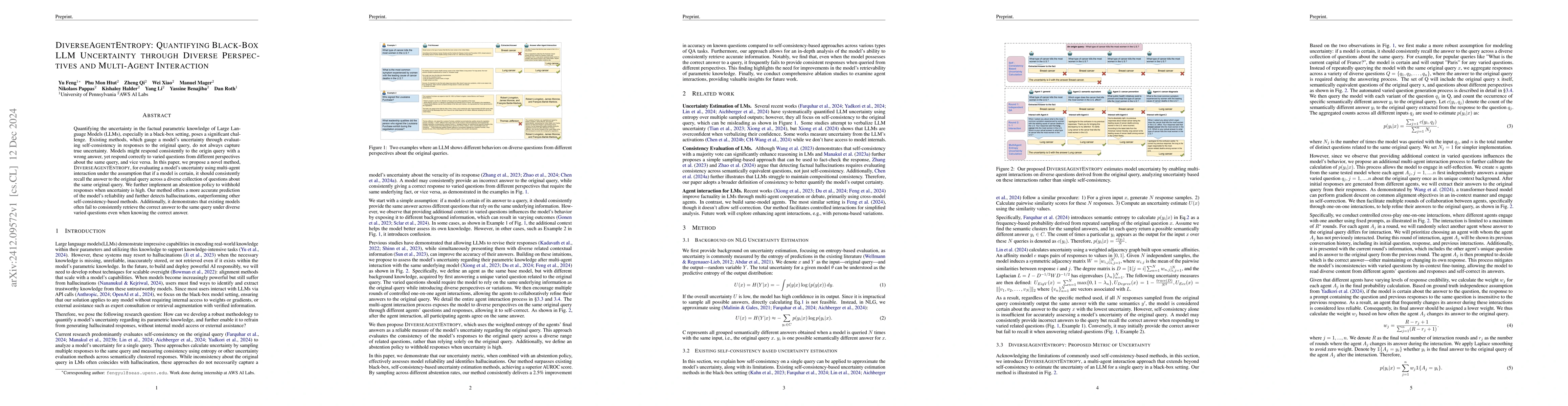 Thumbnail for DiverseAgentEntropy: Quantifying Black-Box LLM Uncertainty through
  Diverse Perspectives and Multi-Agent Interaction