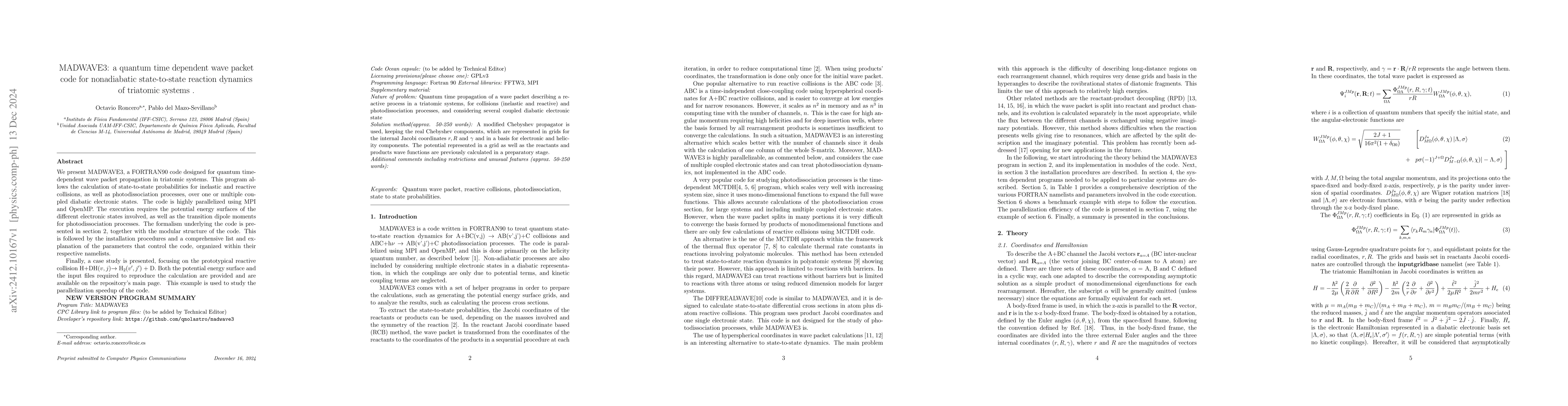 Thumbnail for MADWAVE3: a quantum time dependent wave packet code for nonadiabatic
  state-to-state reaction dynamics of triatomic systems