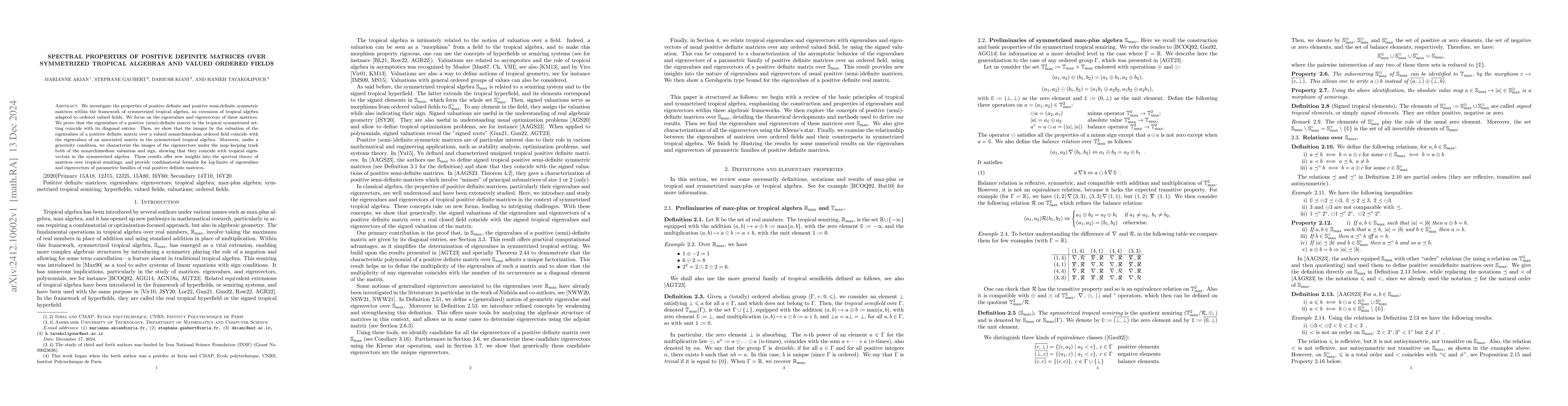 Thumbnail for Spectral Properties of Positive Definite Matrices over Symmetrized
  Tropical Algebras and Valued Ordered fields