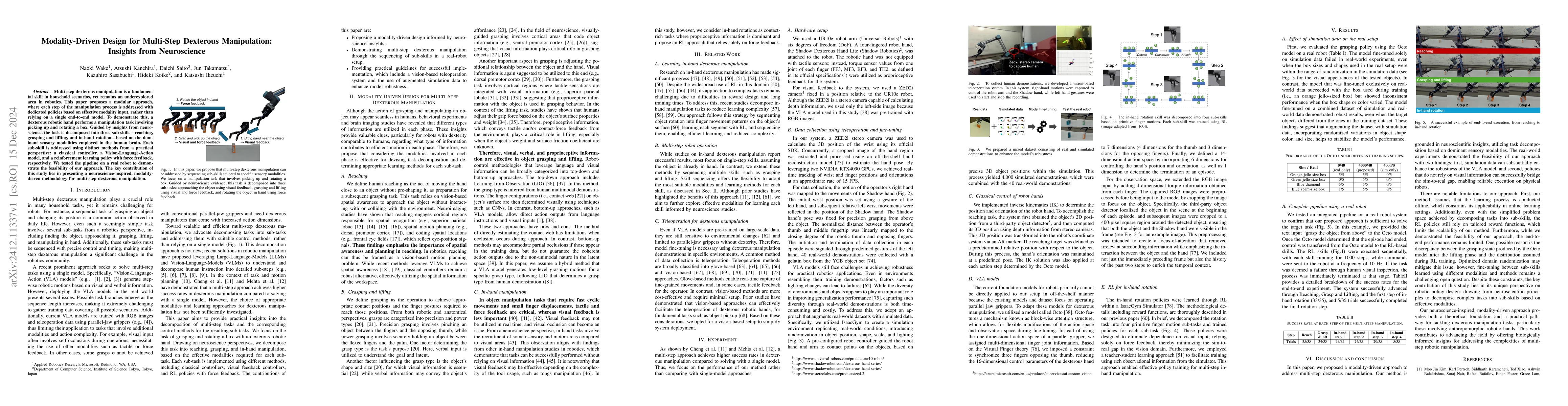 Thumbnail for Modality-Driven Design for Multi-Step Dexterous Manipulation: Insights
  from Neuroscience