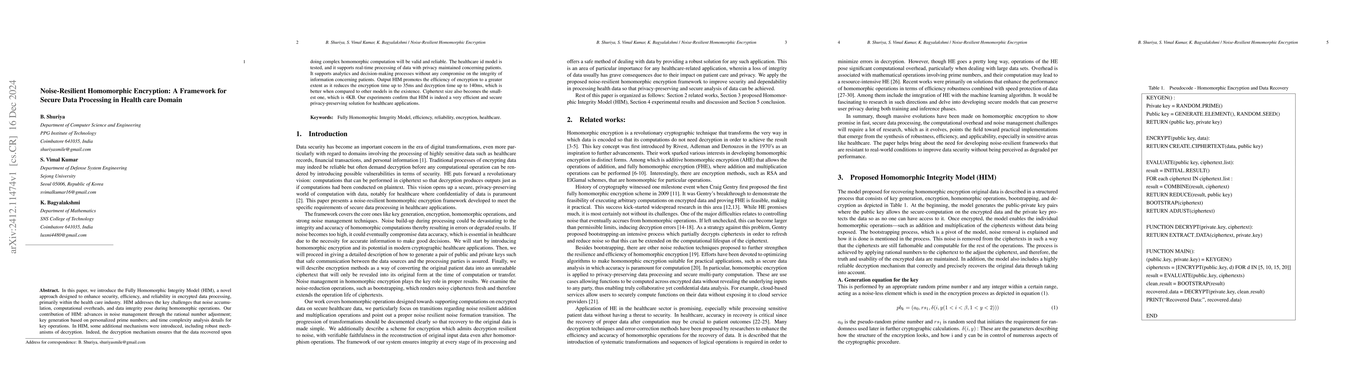 Thumbnail for Noise-Resilient Homomorphic Encryption: A Framework for Secure Data
  Processing in Health care Domain