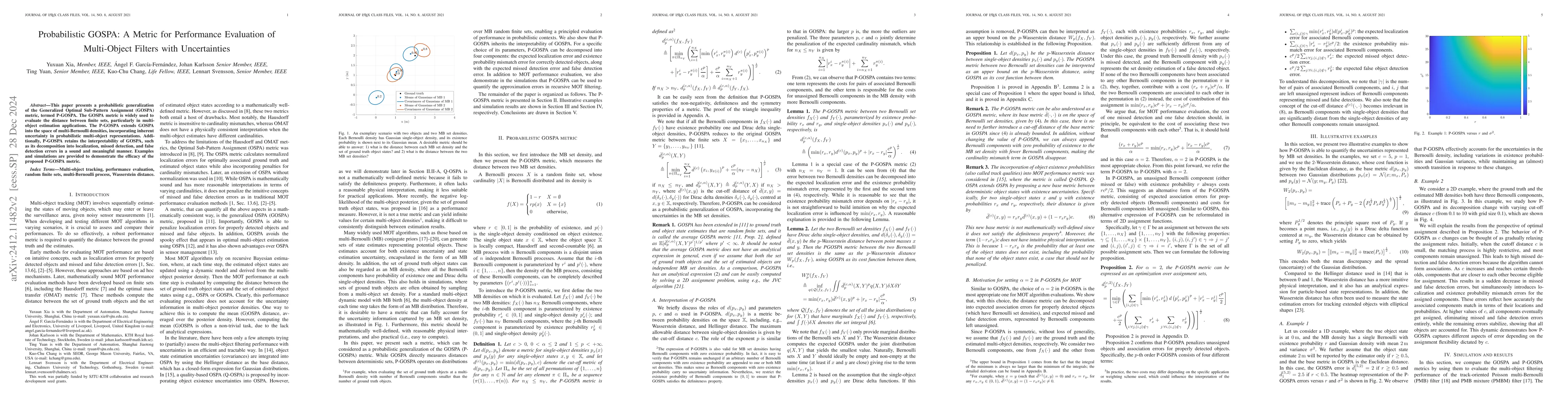 Thumbnail for Probabilistic GOSPA: A Metric for Performance Evaluation of Multi-Object
  Filters with Uncertainties
