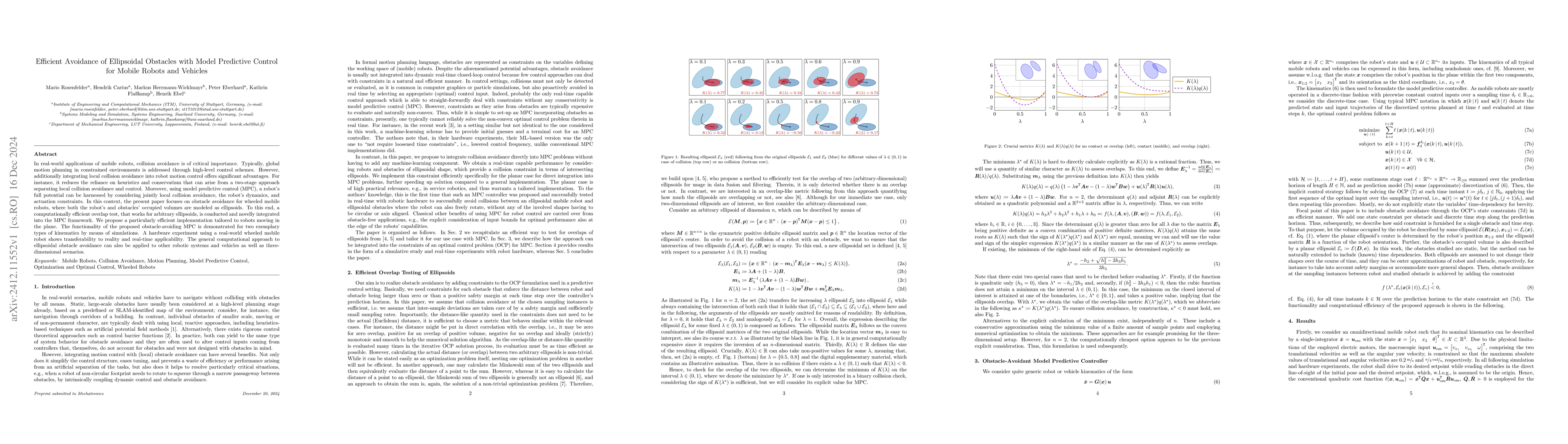 Thumbnail for Efficient Avoidance of Ellipsoidal Obstacles with Model Predictive
  Control for Mobile Robots and Vehicles