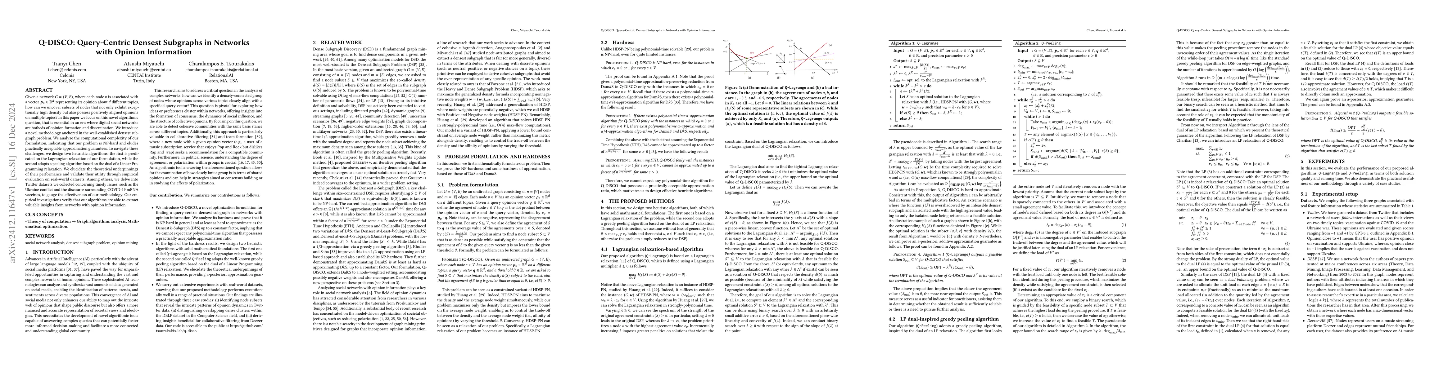Thumbnail for Q-DISCO: Query-Centric Densest Subgraphs in Networks with Opinion
  Information