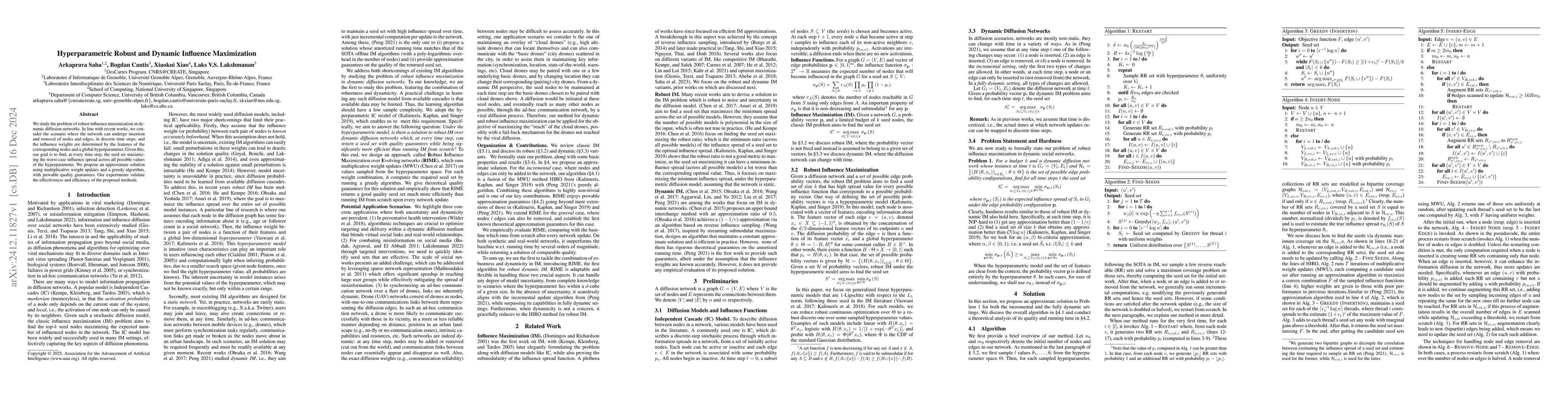 Thumbnail for Hyperparametric Robust and Dynamic Influence Maximization