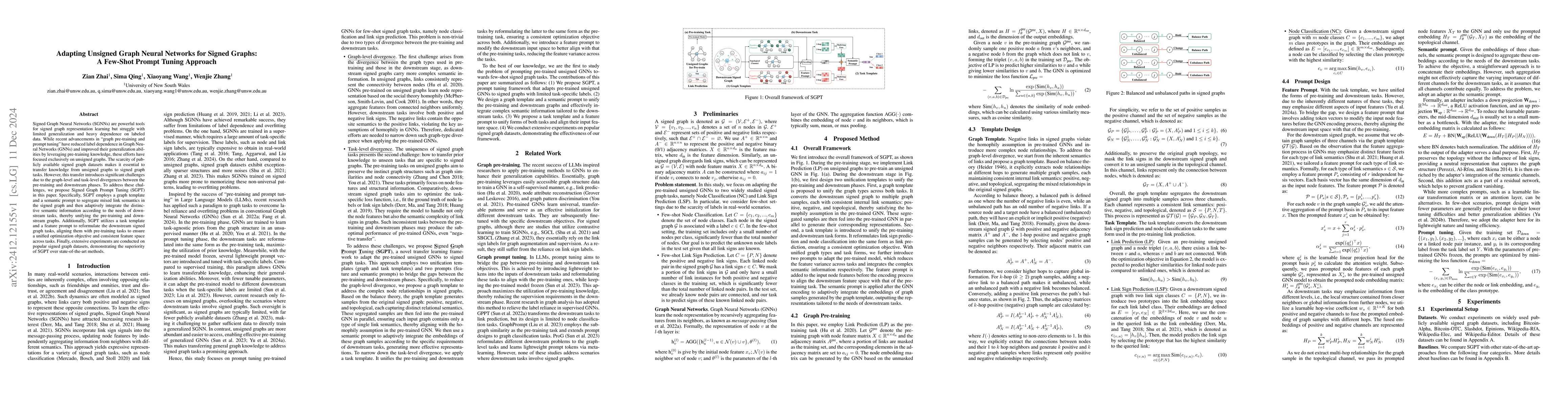Thumbnail for Adapting Unsigned Graph Neural Networks for Signed Graphs: A Few-Shot
  Prompt Tuning Approach