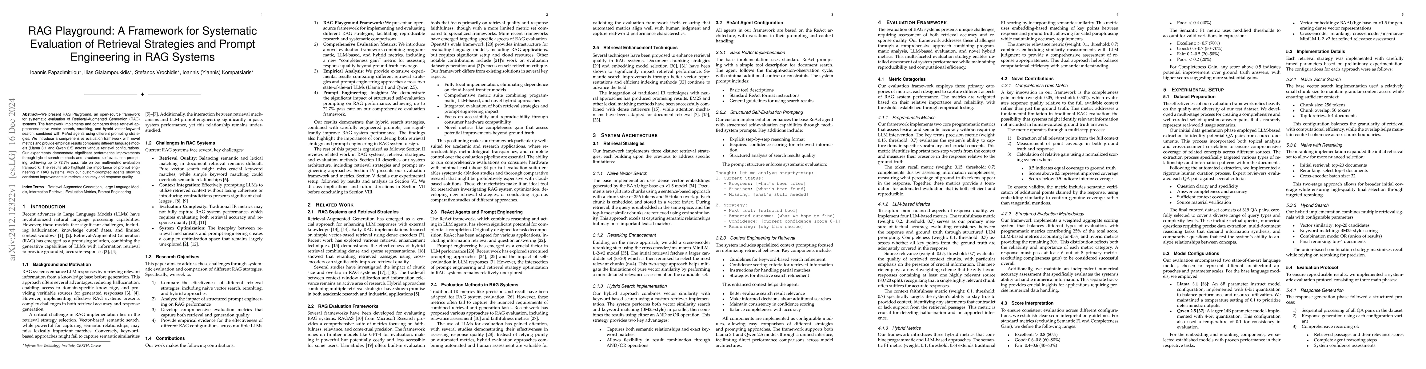 Thumbnail for RAG Playground: A Framework for Systematic Evaluation of Retrieval
  Strategies and Prompt Engineering in RAG Systems