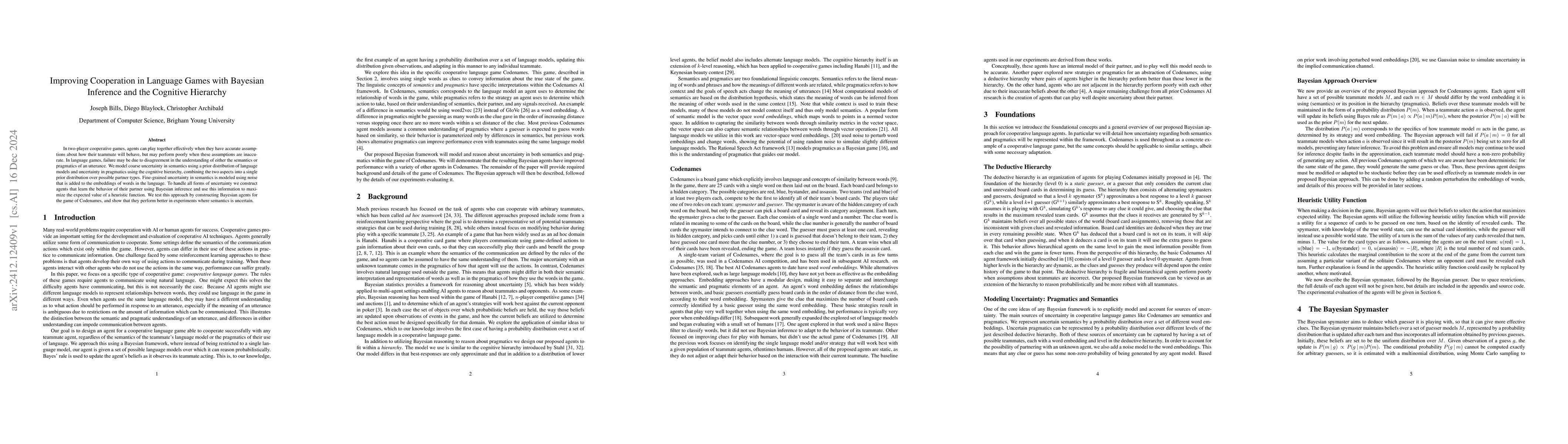 Thumbnail for Improving Cooperation in Language Games with Bayesian Inference and the
  Cognitive Hierarchy