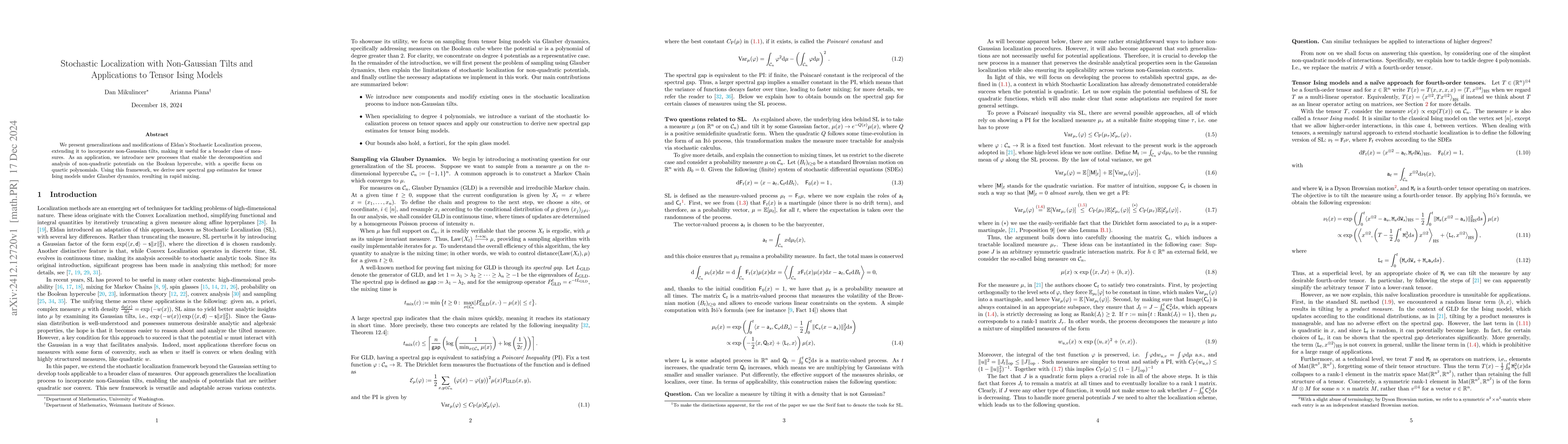 Thumbnail for Stochastic Localization with Non-Gaussian Tilts and Applications to
  Tensor Ising Models