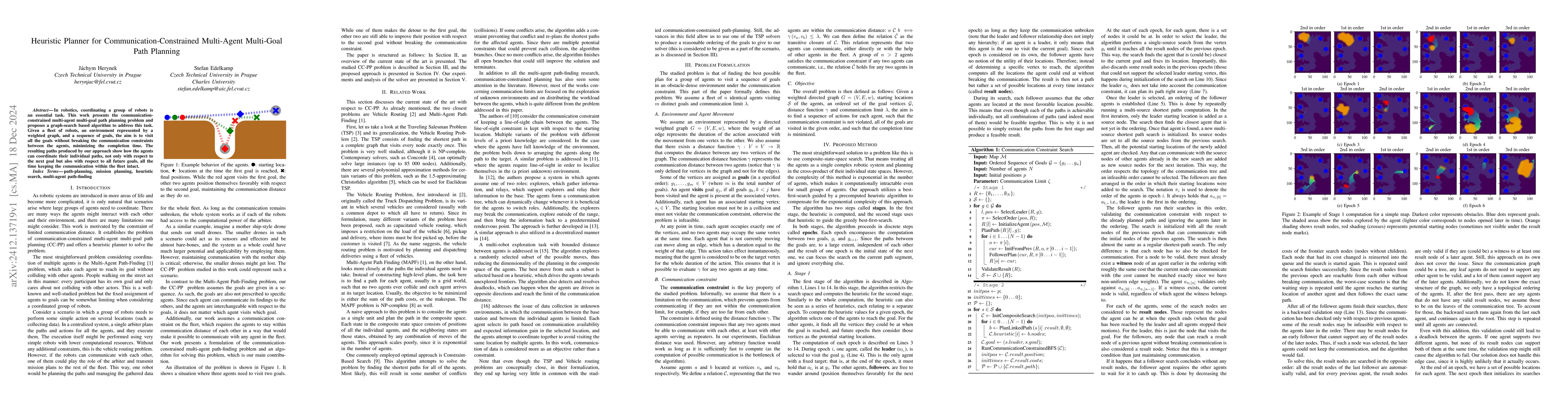 Thumbnail for Heuristic Planner for Communication-Constrained Multi-Agent Multi-Goal
  Path Planning