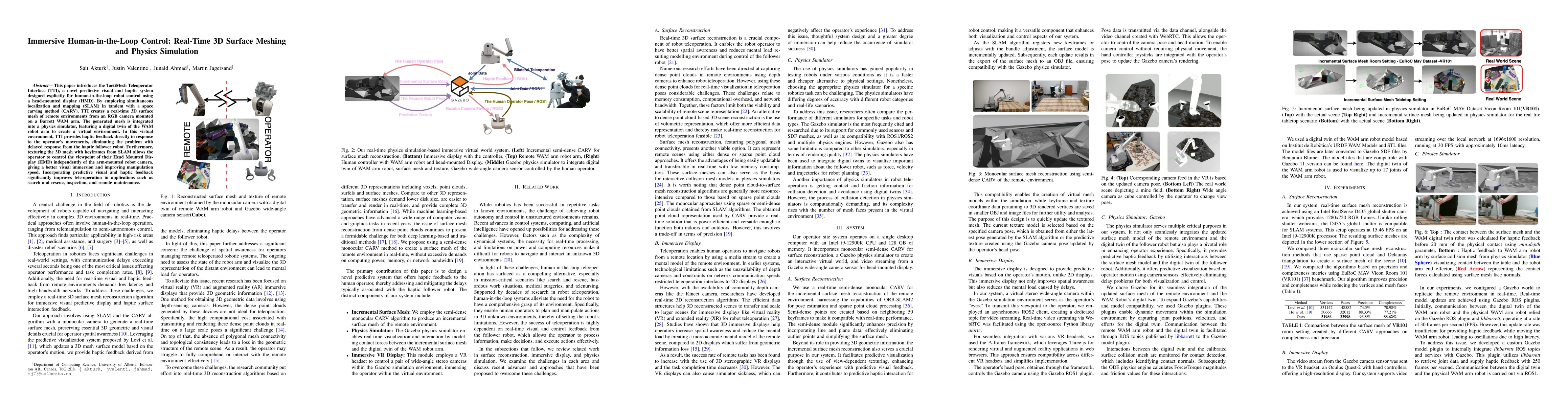 Thumbnail for Immersive Human-in-the-Loop Control: Real-Time 3D Surface Meshing and
  Physics Simulation