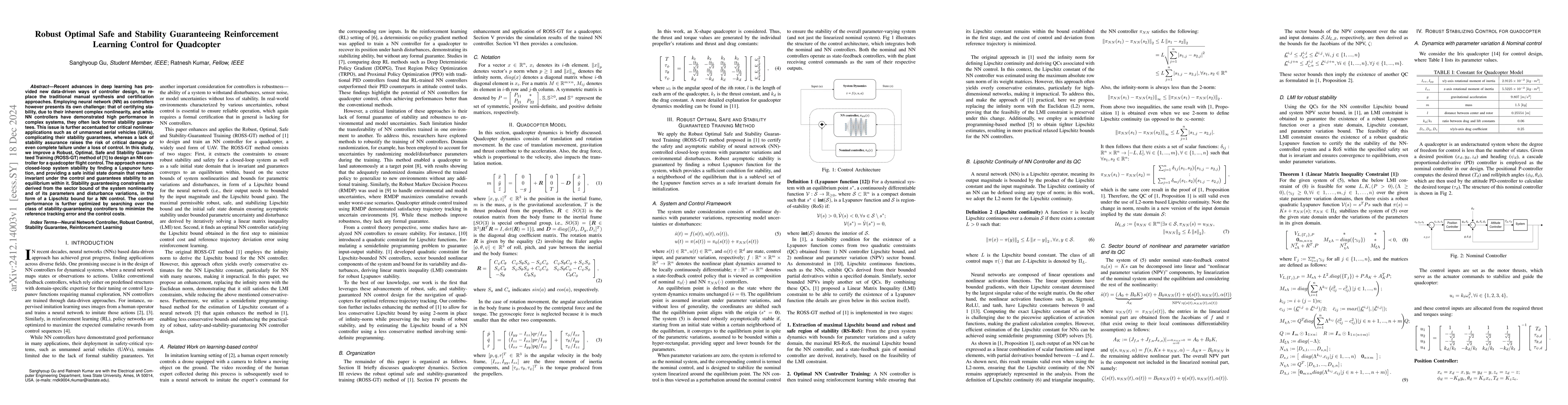 Thumbnail for Robust Optimal Safe and Stability Guaranteeing Reinforcement Learning
  Control for Quadcopter