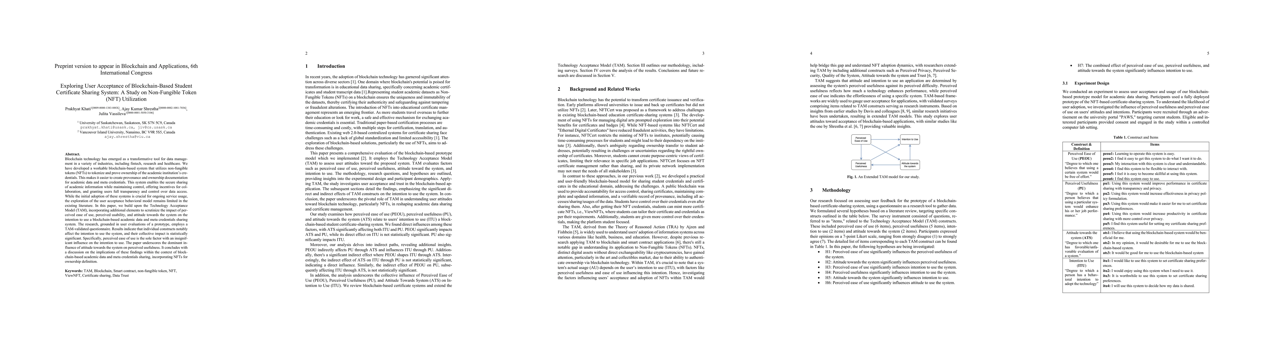 Thumbnail for Exploring User Acceptance of Blockchain-Based Student Certificate
  Sharing System: A Study on Non Fungible Token (NFT) Utilization