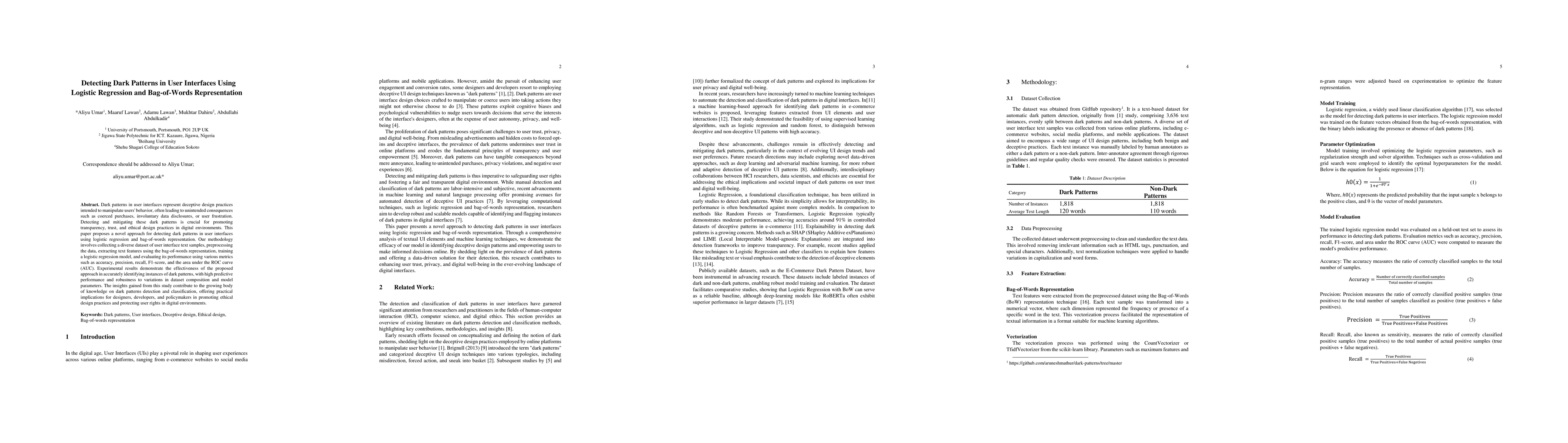 Thumbnail for Detecting Dark Patterns in User Interfaces Using Logistic Regression and
  Bag-of-Words Representation