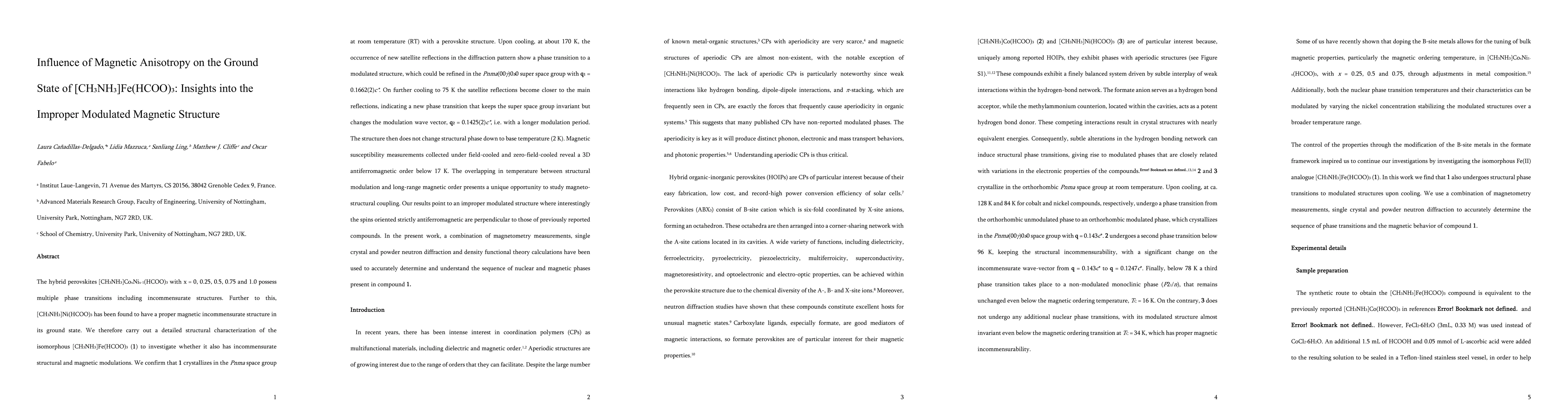 Thumbnail for Influence of Magnetic Anisotropy on the Ground State of
  [CH$_3$NH$_3$]Fe(HCOO)$_3$: Insights into the Improper Modulated Magnetic
  Structure