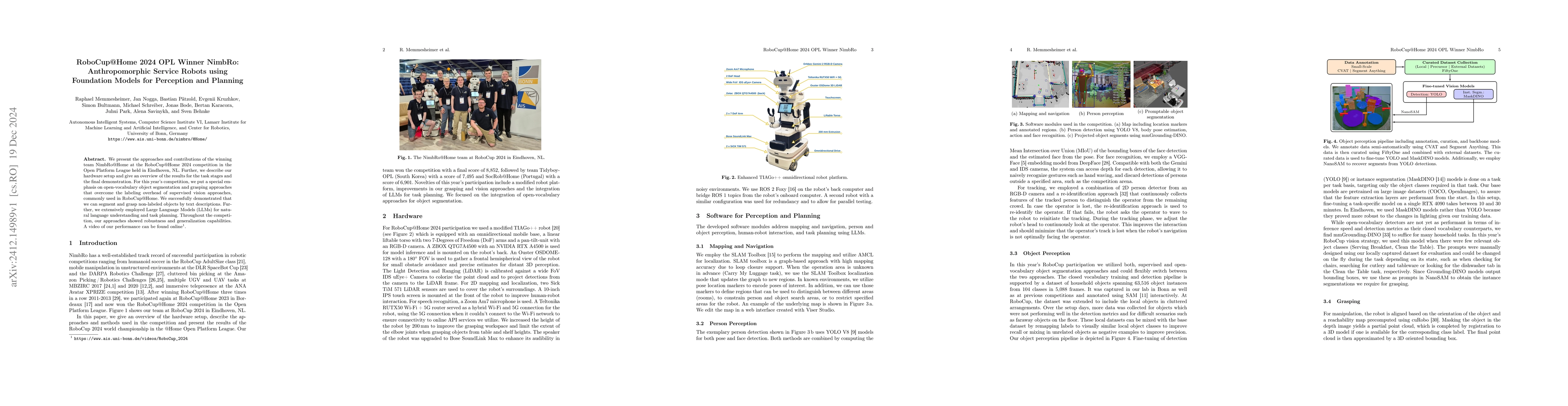 Thumbnail for RoboCup@Home 2024 OPL Winner NimbRo: Anthropomorphic Service Robots
  using Foundation Models for Perception and Planning