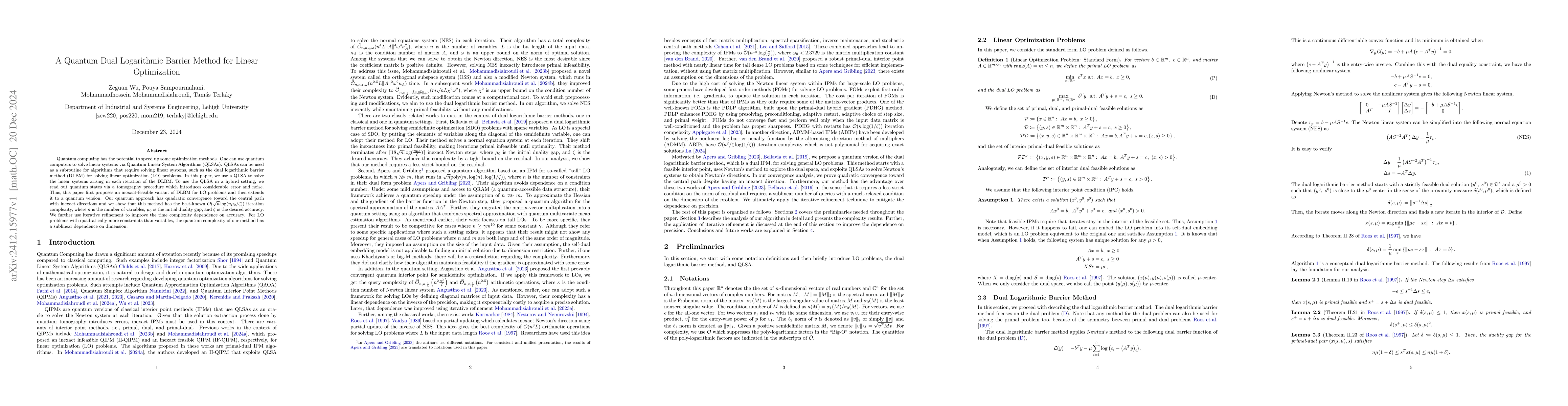 Thumbnail for A quantum dual logarithmic barrier method for linear optimization