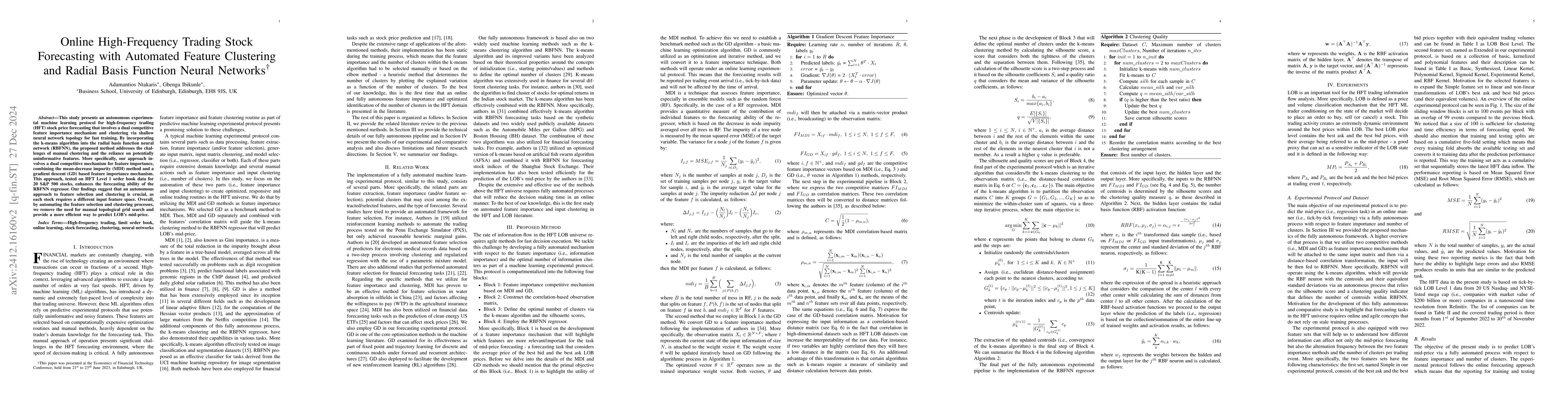 Thumbnail for Online High-Frequency Trading Stock Forecasting with Automated Feature
  Clustering and Radial Basis Function Neural Networks