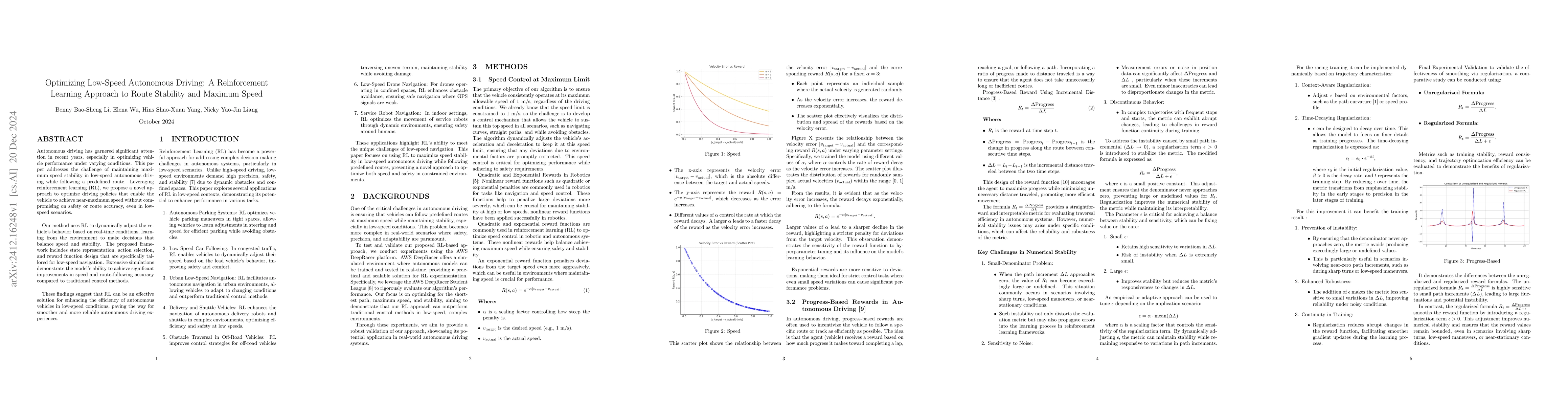 Thumbnail for Optimizing Low-Speed Autonomous Driving: A Reinforcement Learning
  Approach to Route Stability and Maximum Speed