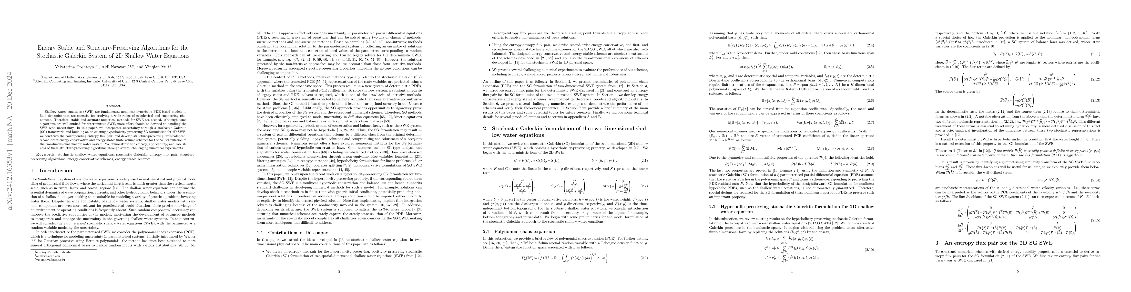 Thumbnail for Energy Stable and Structure-Preserving Algorithms for the Stochastic
  Galerkin System of 2D Shallow Water Equations