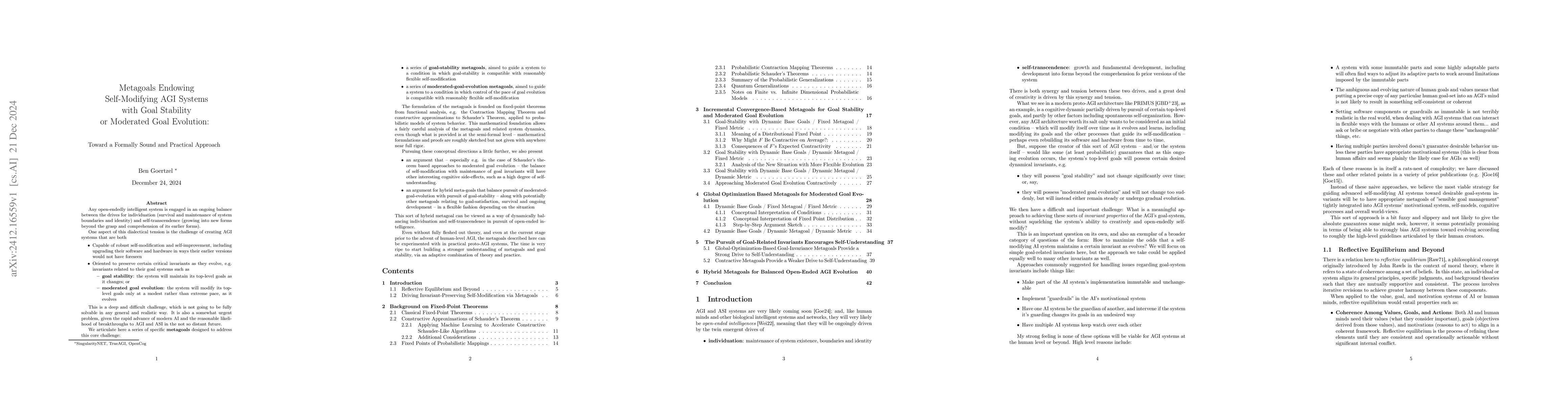 Thumbnail for Metagoals Endowing Self-Modifying AGI Systems with Goal Stability or
  Moderated Goal Evolution: Toward a Formally Sound and Practical Approach