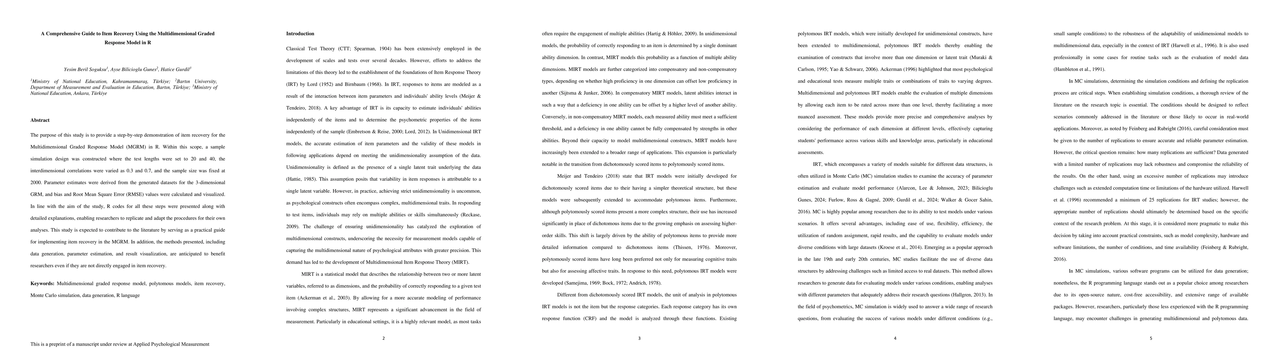 Thumbnail for A Comprehensive Guide to Item Recovery Using the Multidimensional Graded
  Response Model in R