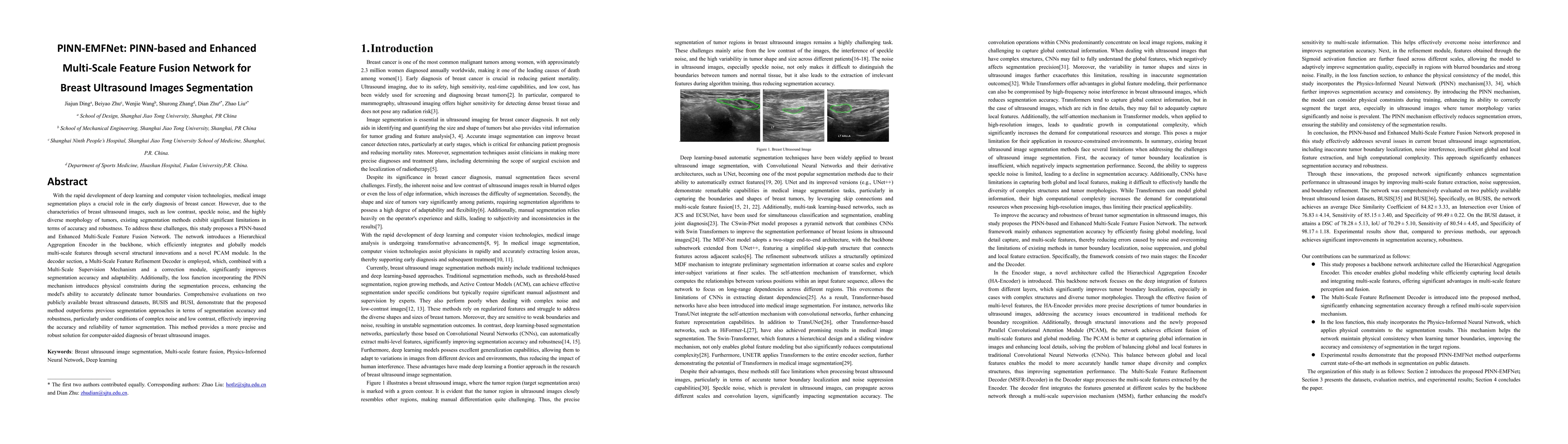 Thumbnail for PINN-EMFNet: PINN-based and Enhanced Multi-Scale Feature Fusion Network
  for Breast Ultrasound Images Segmentation