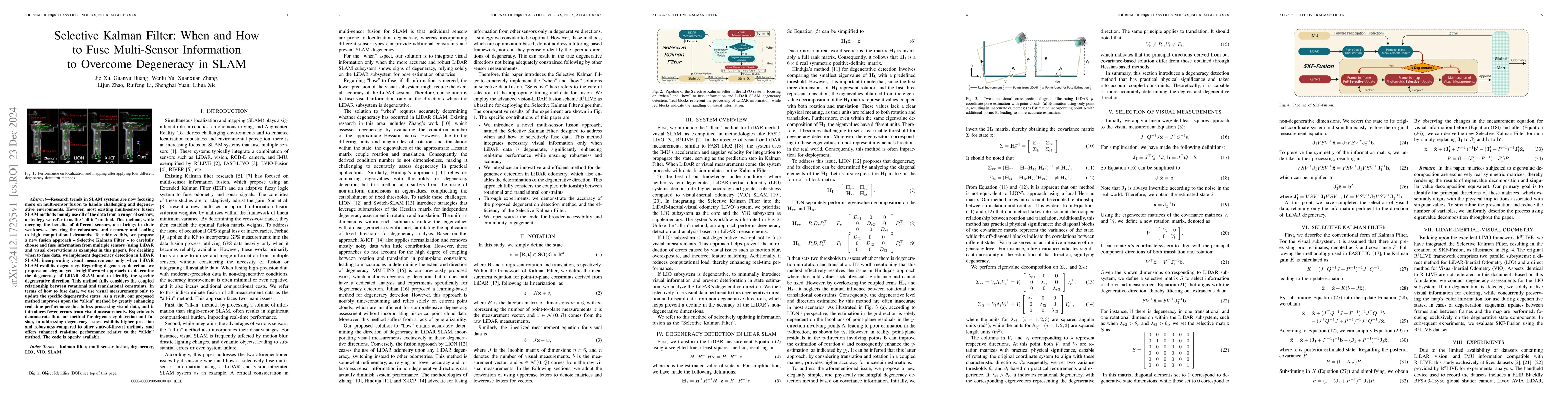 Thumbnail for Selective Kalman Filter: When and How to Fuse Multi-Sensor Information
  to Overcome Degeneracy in SLAM