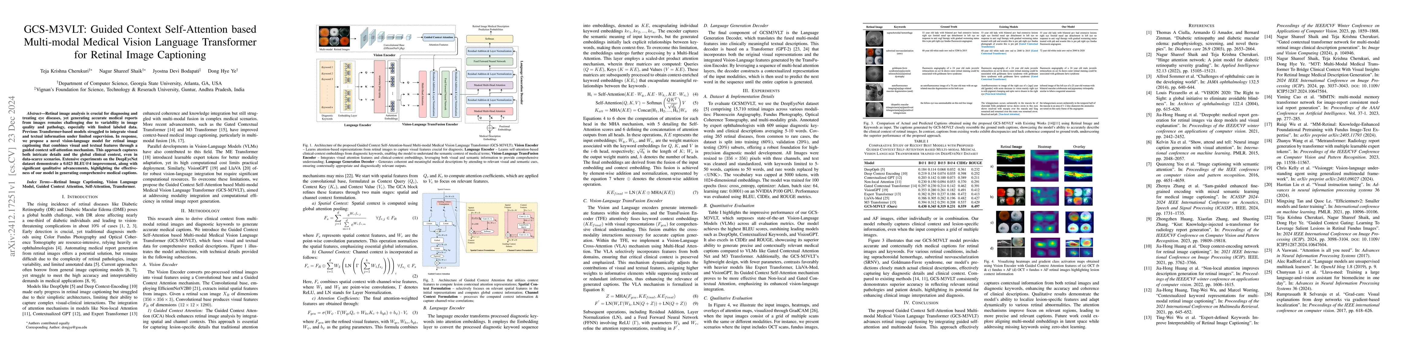 Thumbnail for GCS-M3VLT: Guided Context Self-Attention based Multi-modal Medical
  Vision Language Transformer for Retinal Image Captioning