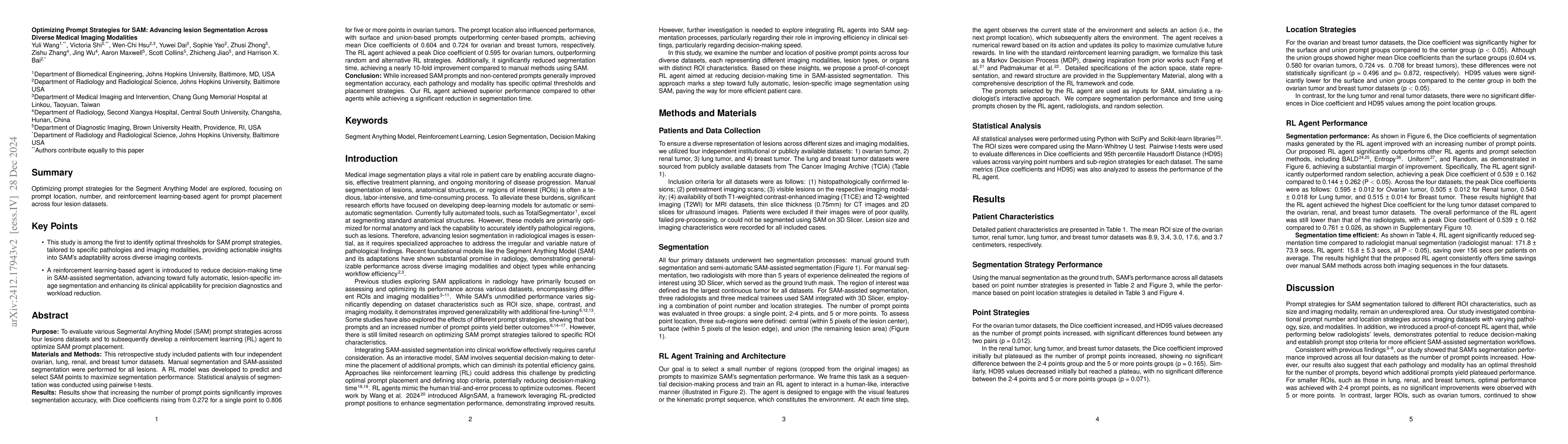 Thumbnail for Optimizing prompt strategies for the Segment Anything Model are
  explored, focusing on prompt location, number, and reinforcement
  learning-based agent for prompt placement across four lesion datasets
