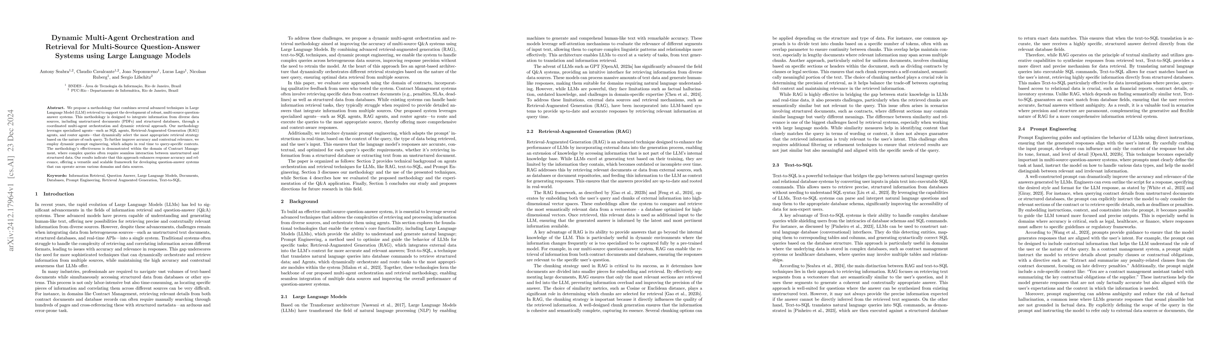 Thumbnail for Dynamic Multi-Agent Orchestration and Retrieval for Multi-Source
  Question-Answer Systems using Large Language Models
