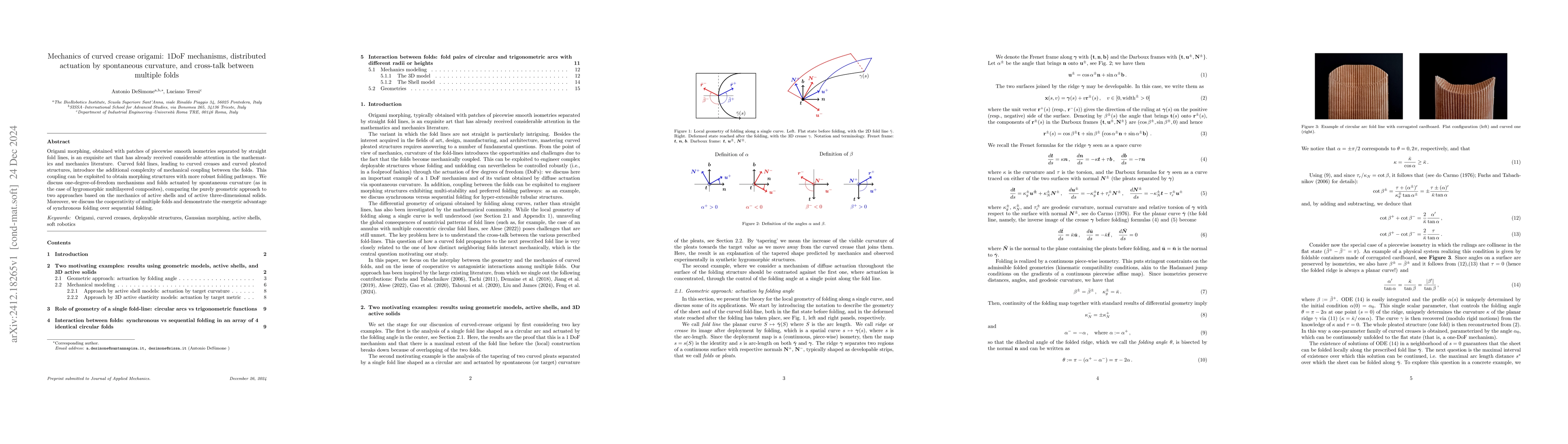 Thumbnail for Mechanics of curved crease origami: 1DoF mechanisms, distributed
  actuation by spontaneous curvature, and cross-talk between multiple folds