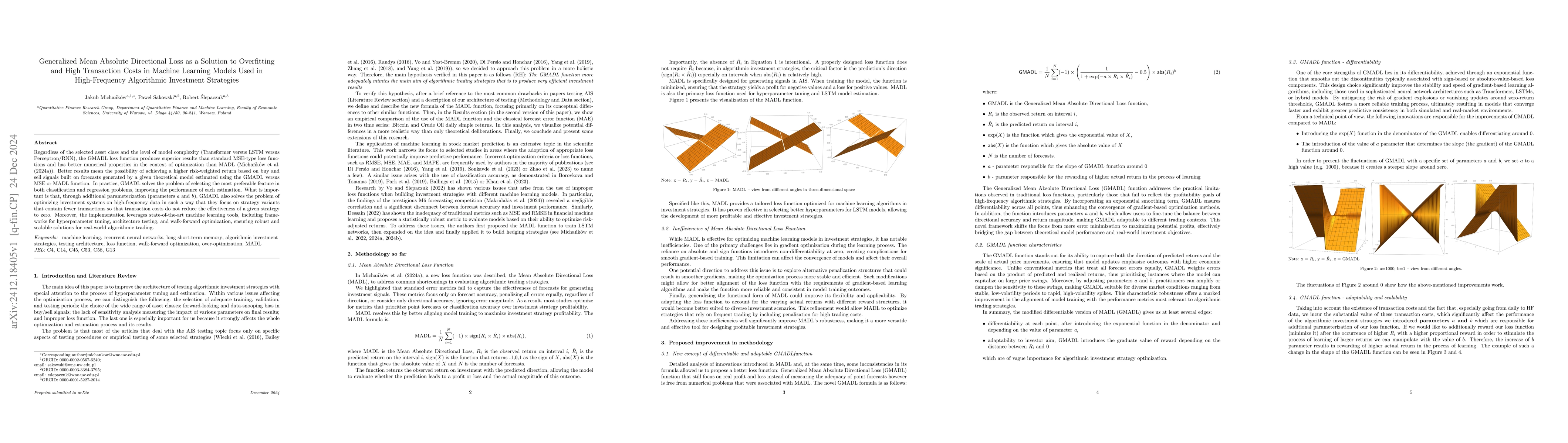 Thumbnail for Generalized Mean Absolute Directional Loss as a Solution to Overfitting
  and High Transaction Costs in Machine Learning Models Used in High-Frequency
  Algorithmic Investment Strategies
