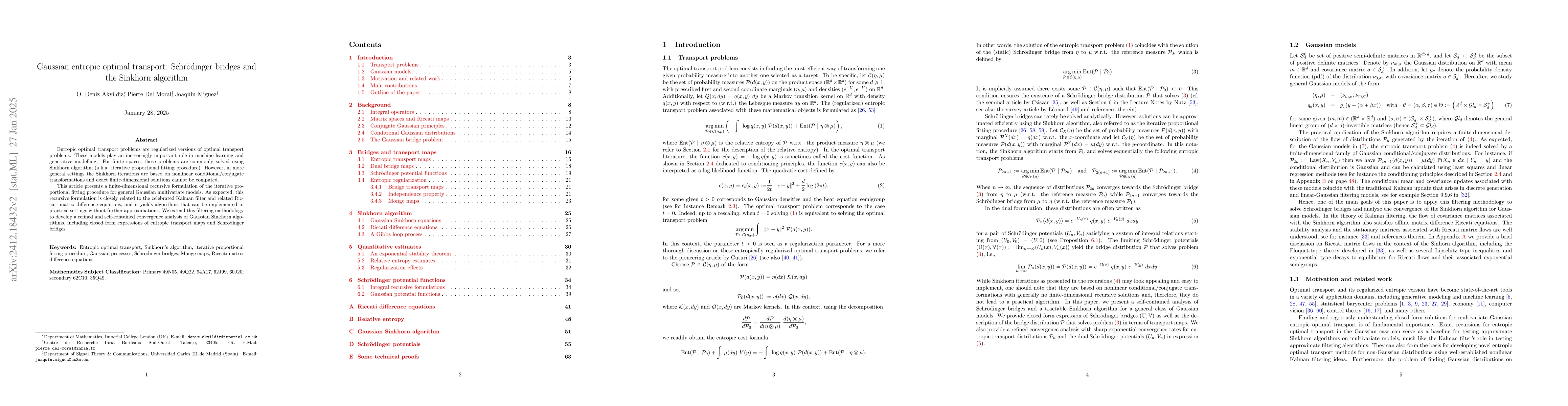 Thumbnail for Gaussian entropic optimal transport: Schrödinger bridges and the
  Sinkhorn algorithm