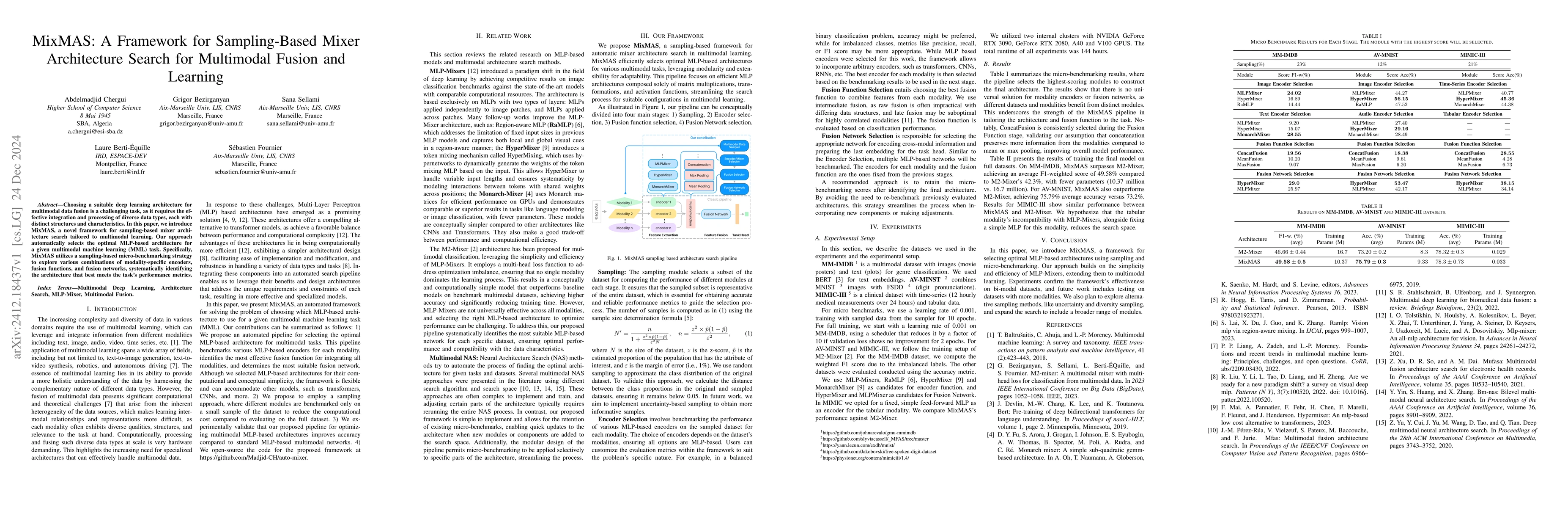 Thumbnail for MixMAS: A Framework for Sampling-Based Mixer Architecture Search for
  Multimodal Fusion and Learning