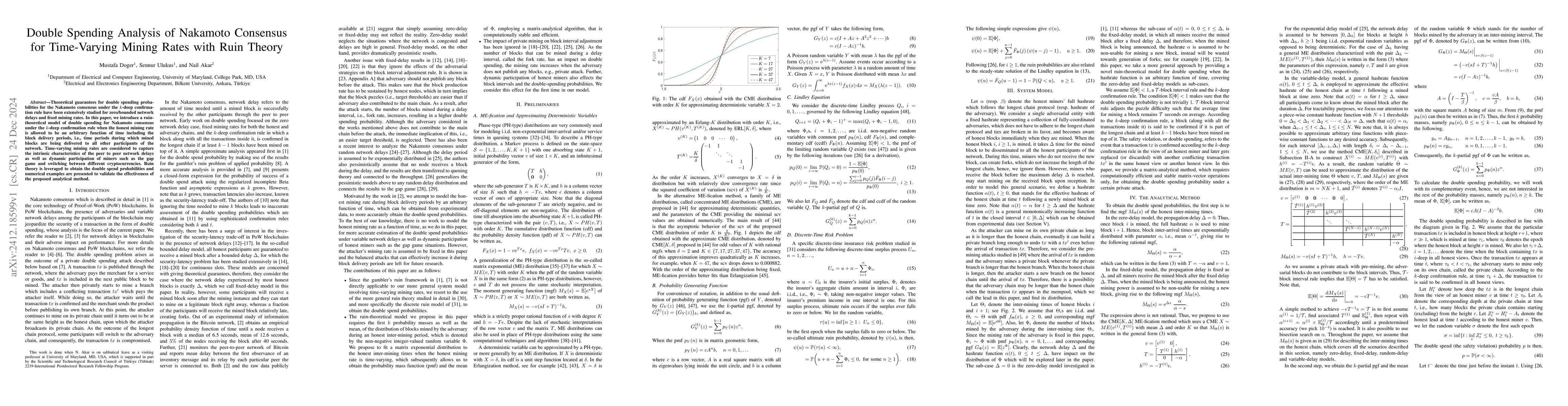 Thumbnail for Double Spending Analysis of Nakamoto Consensus for Time-Varying Mining
  Rates with Ruin Theory