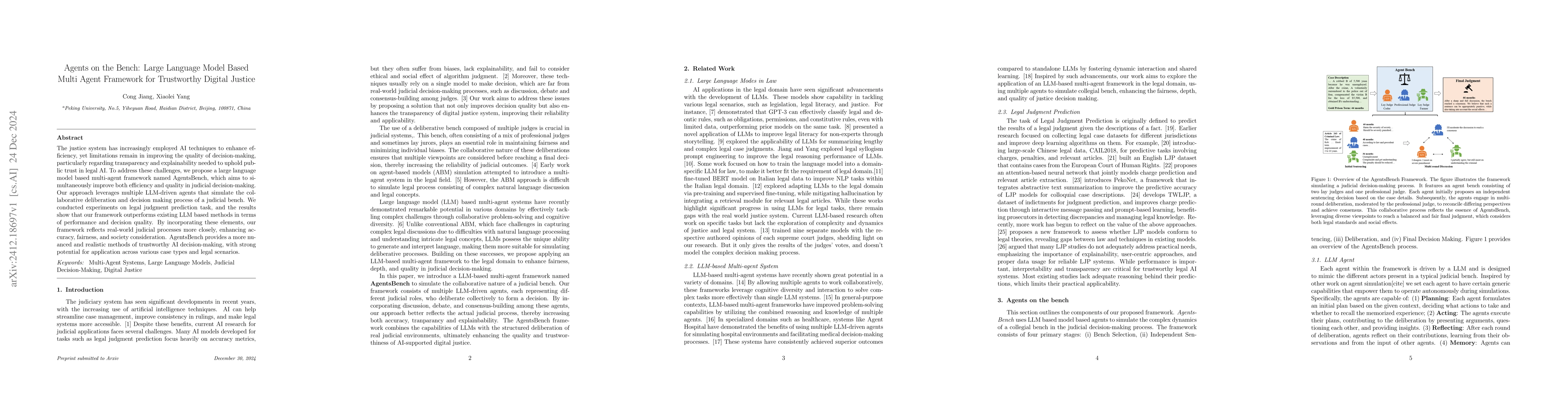 Thumbnail for Agents on the Bench: Large Language Model Based Multi Agent Framework
  for Trustworthy Digital Justice