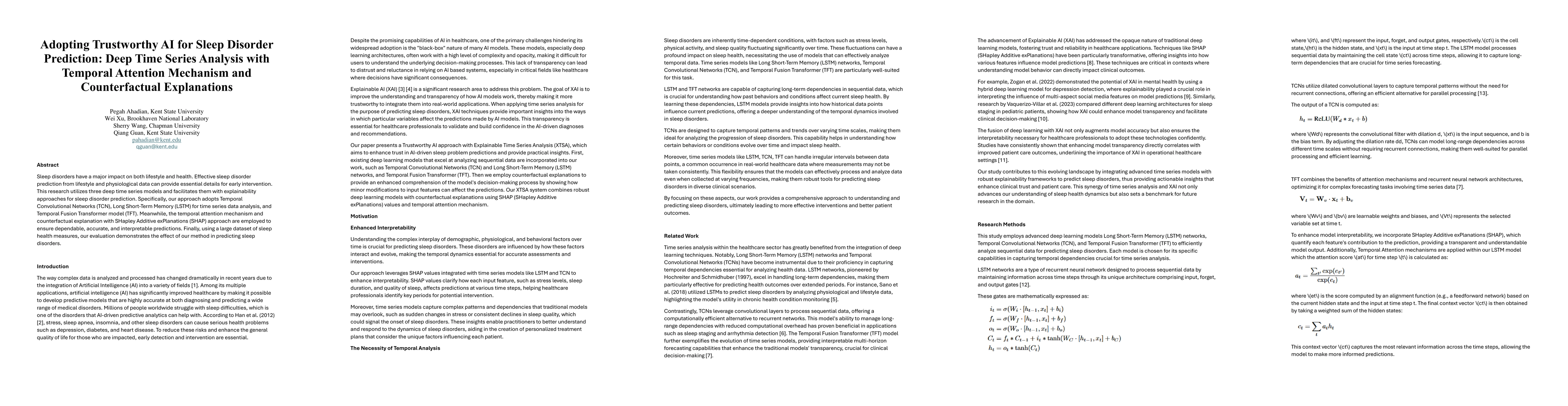Thumbnail for Adopting Trustworthy AI for Sleep Disorder Prediction: Deep Time Series
  Analysis with Temporal Attention Mechanism and Counterfactual Explanations