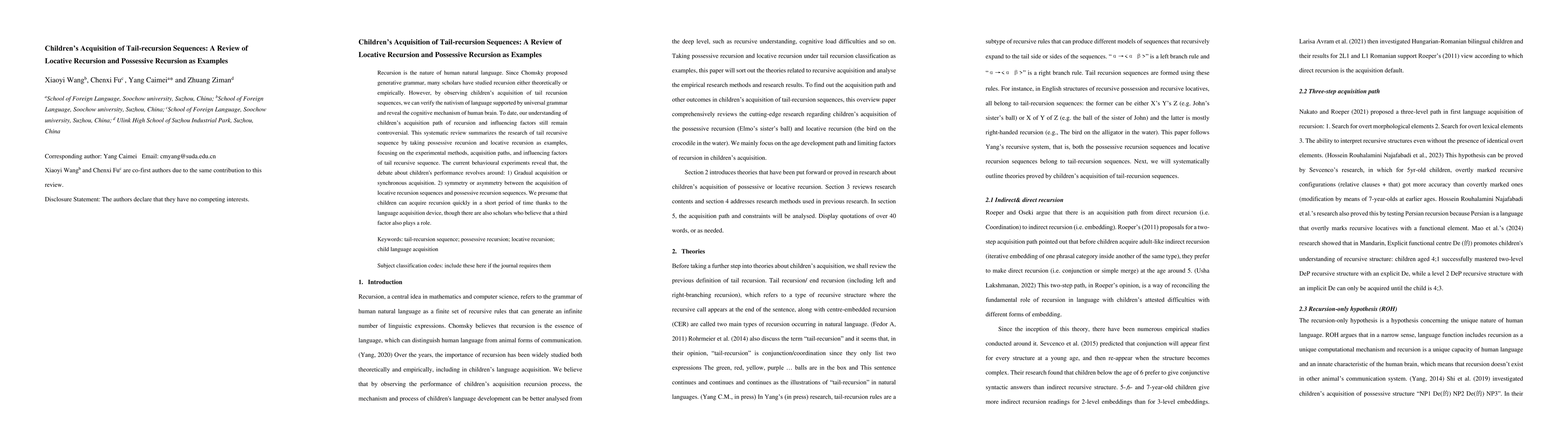 Thumbnail for Children's Acquisition of Tail-recursion Sequences: A Review of Locative
  Recursion and Possessive Recursion as Examples