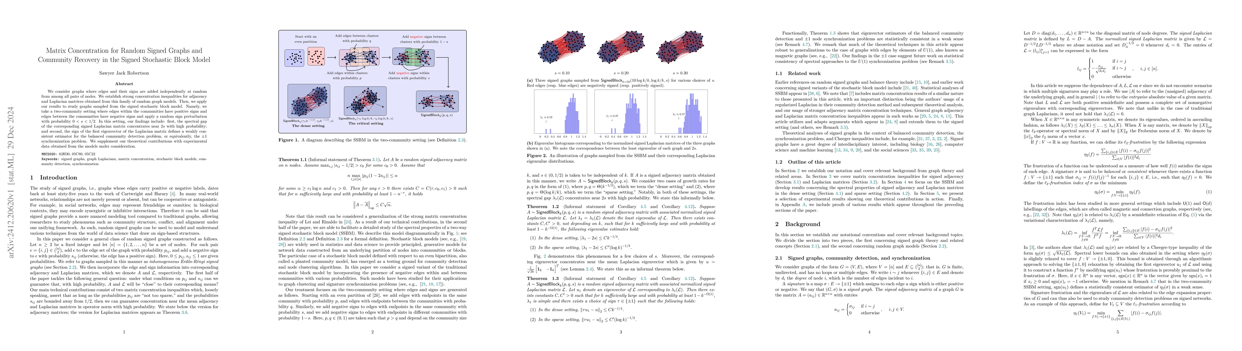 Thumbnail for Matrix Concentration for Random Signed Graphs and Community Recovery in
  the Signed Stochastic Block Model