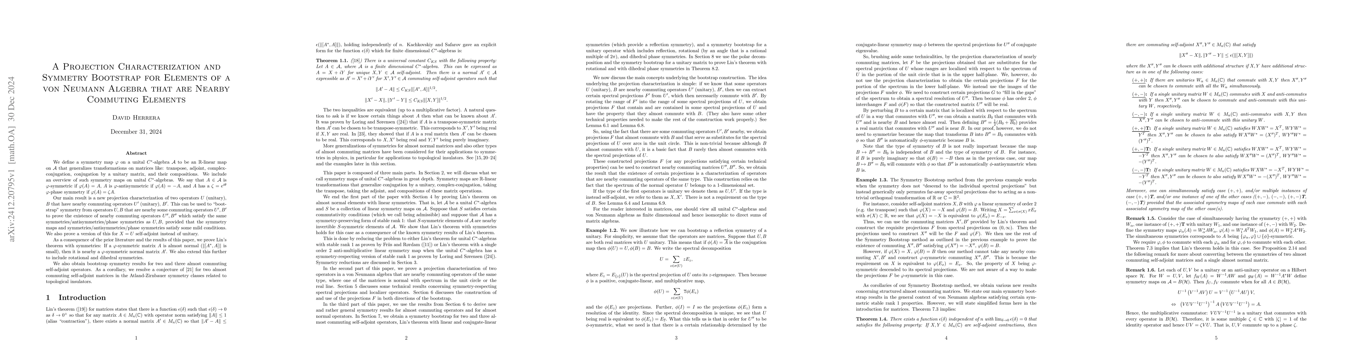 Thumbnail for A Projection Characterization and Symmetry Bootstrap for Elements of a
  von Neumann Algebra that are Nearby Commuting Elements