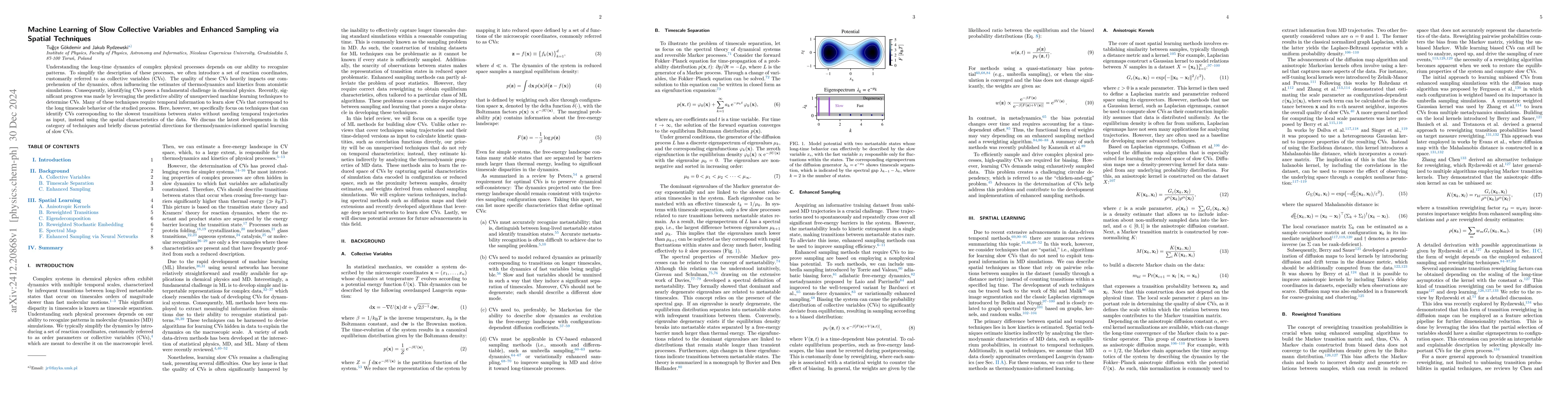Thumbnail for Machine Learning of Slow Collective Variables and Enhanced Sampling via
  Spatial Techniques