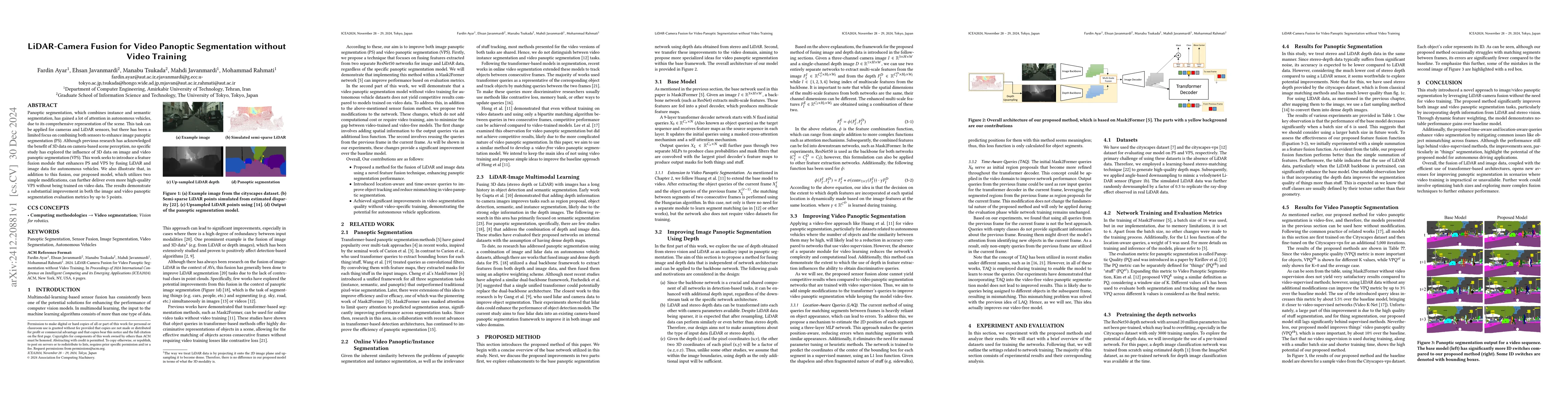Thumbnail for LiDAR-Camera Fusion for Video Panoptic Segmentation without Video
  Training
