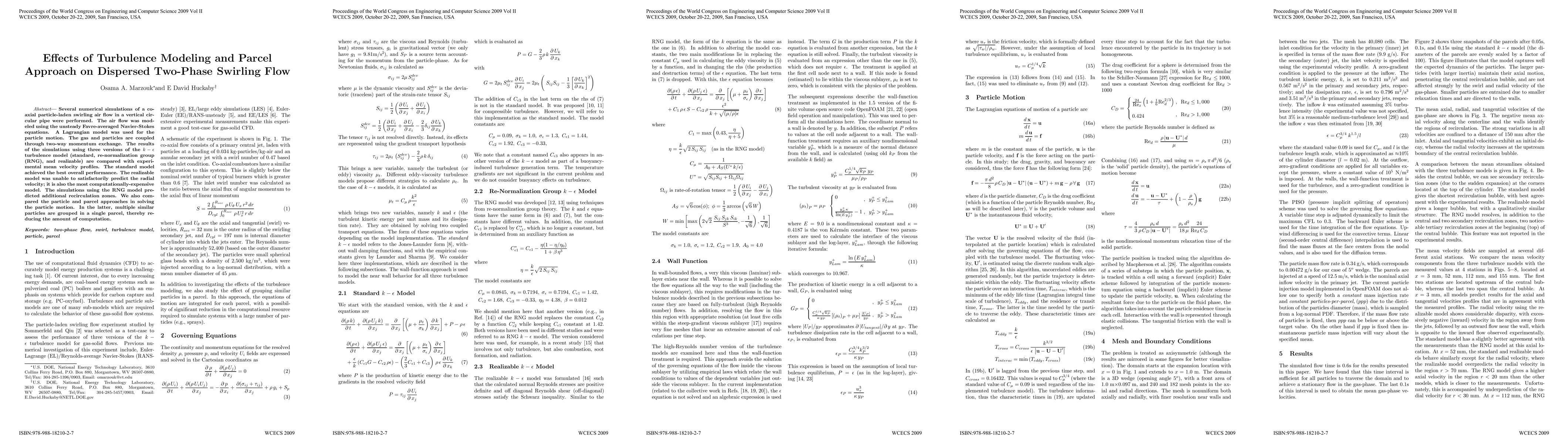 Thumbnail for Effects of Turbulence Modeling and Parcel Approach on Dispersed
  Two-Phase Swirling Flow