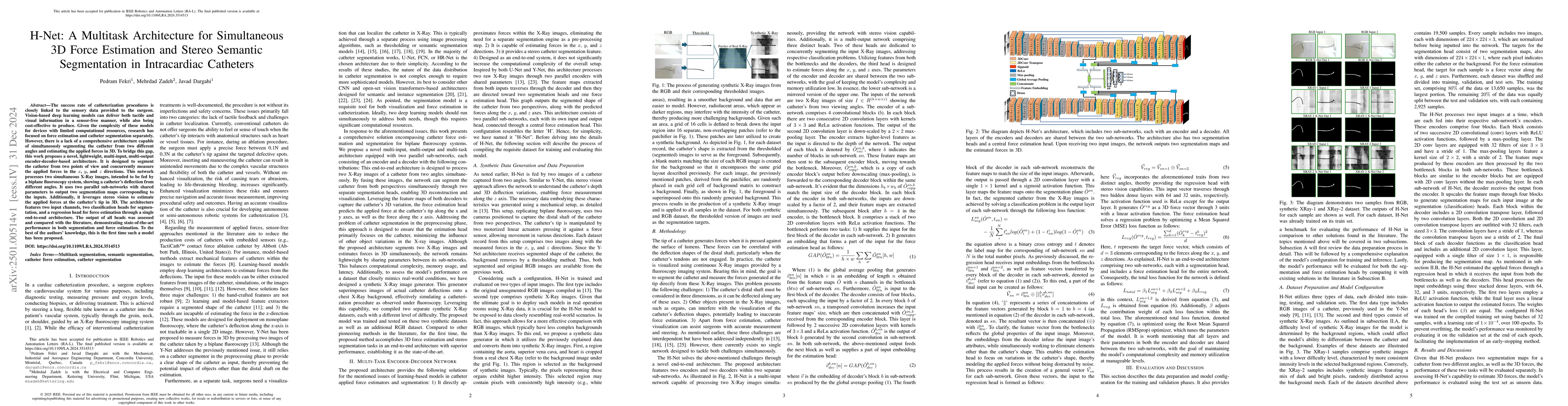 Thumbnail for H-Net: A Multitask Architecture for Simultaneous 3D Force Estimation and
  Stereo Semantic Segmentation in Intracardiac Catheters