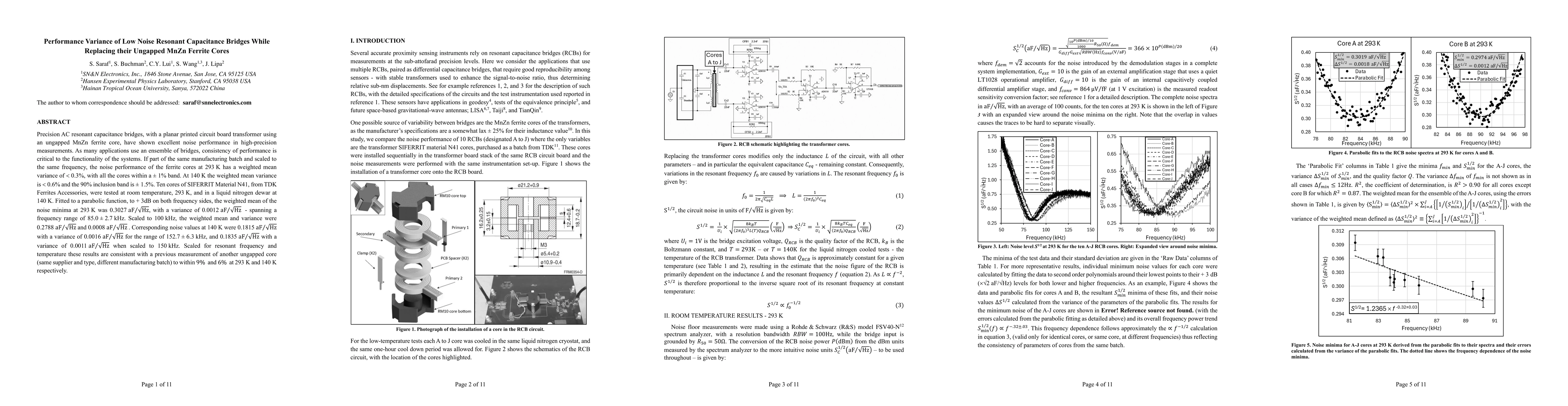 Thumbnail for Performance Variance of Low Noise Resonant Capacitance Bridges While
  Replacing their Ungapped MnZn Ferrite Cores