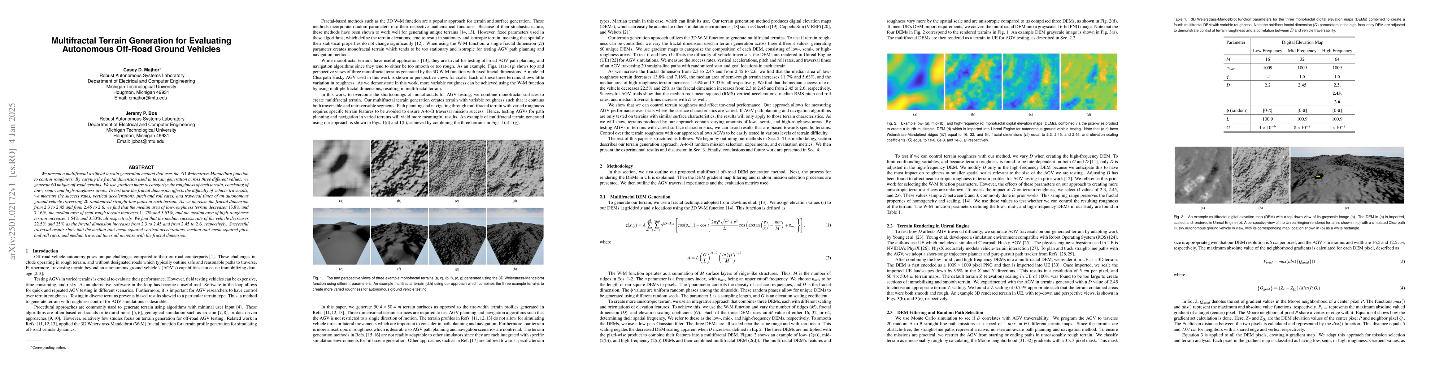 Thumbnail for Multifractal Terrain Generation for Evaluating Autonomous Off-Road
  Ground Vehicles