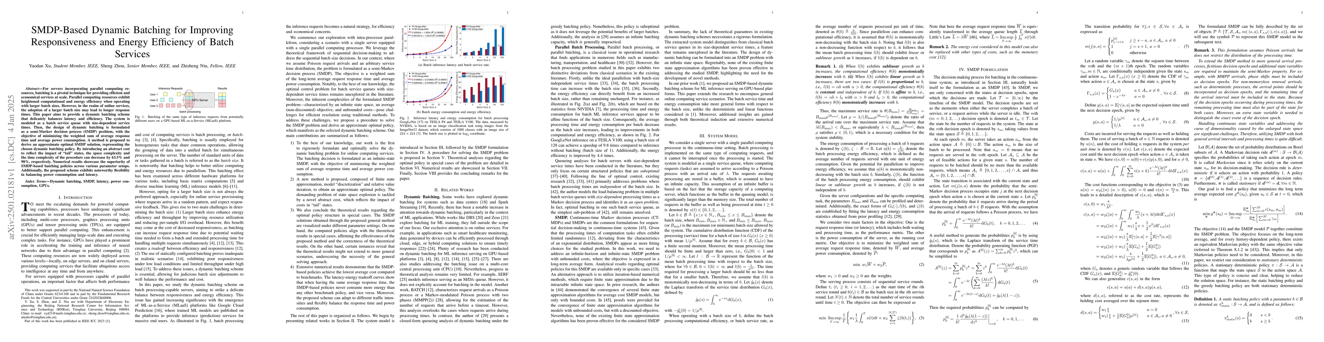 Thumbnail for SMDP-Based Dynamic Batching for Improving Responsiveness and Energy
  Efficiency of Batch Services